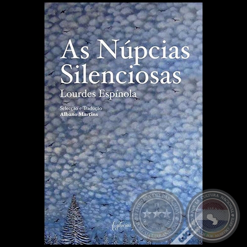 AS NÚPCIAS SILENCIOSAS - Autora: LOURDES ESPÍNOLA - Año 2016